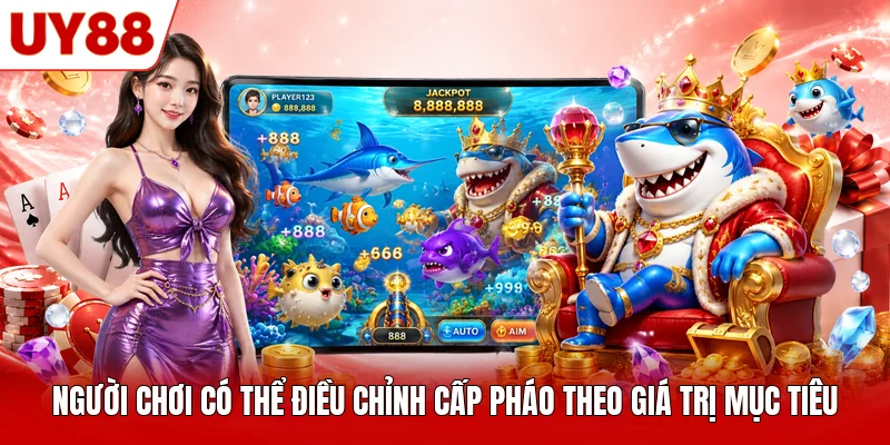 Người chơi có thể điều chỉnh cấp pháo theo giá trị mục tiêu